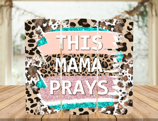 This Mama Prays